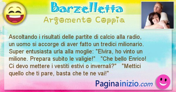 Barzelletta argomento Coppia: Ascoltando i risultati delle partite di calcio alla ... (id=1487)