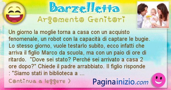 Barzelletta argomento Genitori: Un giorno la moglie torna a casa con un acquisto ... (id=2713)