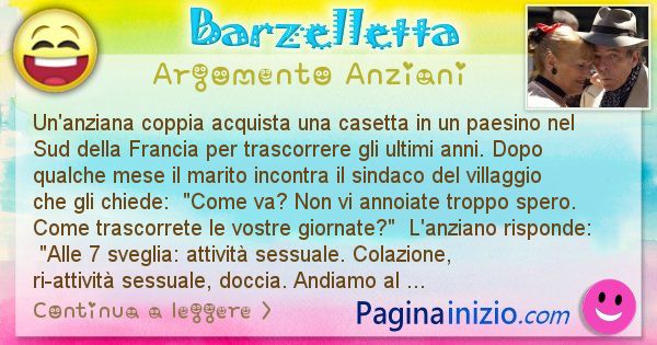 Barzelletta Argomento Anziani Un Anziana Coppia Acquista Una Casetta In Un Paesino Nel Id 2751