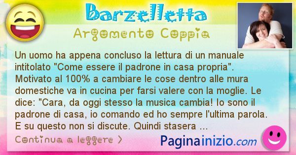 Barzelletta argomento Coppia: Un uomo ha appena concluso la lettura di un manuale ... (id=3010)