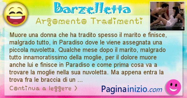 Barzelletta argomento Tradimenti: Muore una donna che ha tradito spesso il marito e ... (id=724)