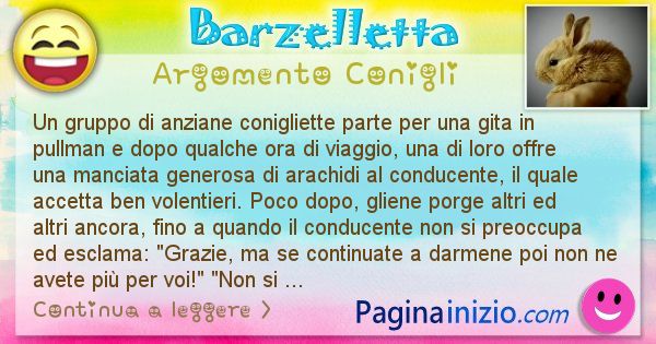 Barzelletta argomento Conigli: Un gruppo di anziane conigliette parte per una gita in ... (id=2435)