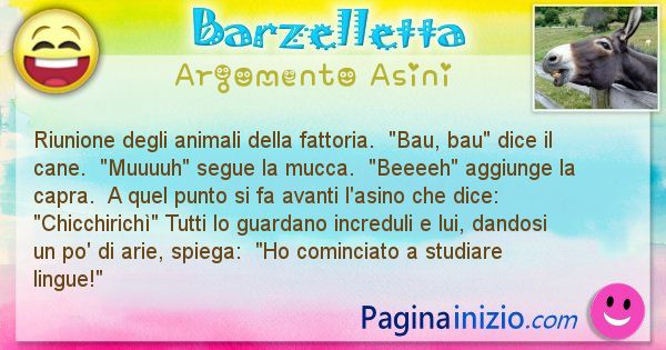 Barzelletta argomento Asini: Riunione degli animali della fattoria.  Bau, bau ... (id=2724)