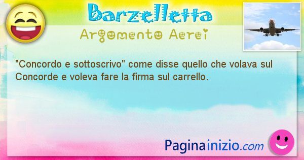 Come disse argomento Aerei: Concordo e sottoscrivo come disse quello che volava sul ... (id=573)