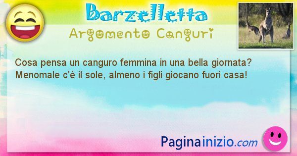 Domanda argomento Canguri: Cosa pensa un canguro femmina in una bella ... (id=2535)