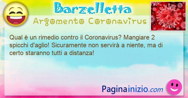 Domanda argomento Coronavirus: Qual  un rimedio contro il Coronavirus? Mangiare 2 ... (id=3049)