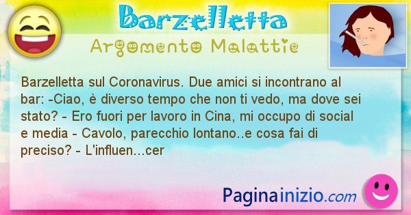 Barzelletta argomento Coronavirus: Barzelletta sul Coronavirus. Due amici si incontrano al ... (id=2965)