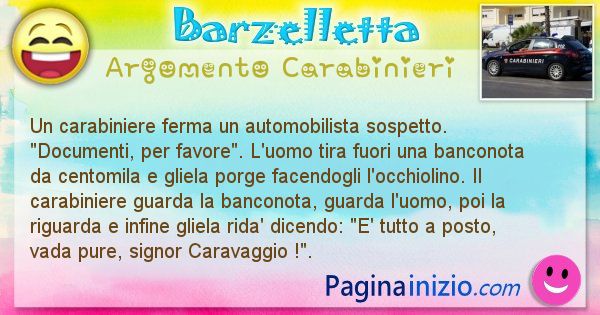Barzelletta argomento Carabinieri: Un carabiniere ferma un automobilista ... (id=1843)