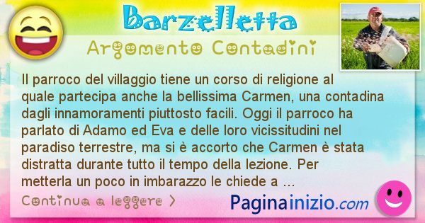 Barzelletta argomento Contadini: Il parroco del villaggio tiene un corso di religione al ... (id=2275)