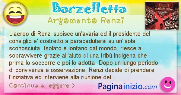 Barzelletta argomento Renzi: L'aereo di Renzi subisce un'avaria ed il presidente del ... (id=2411)