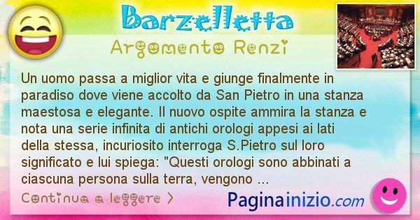 Barzelletta argomento Renzi: Un uomo passa a miglior vita e giunge finalmente in ... (id=2448)