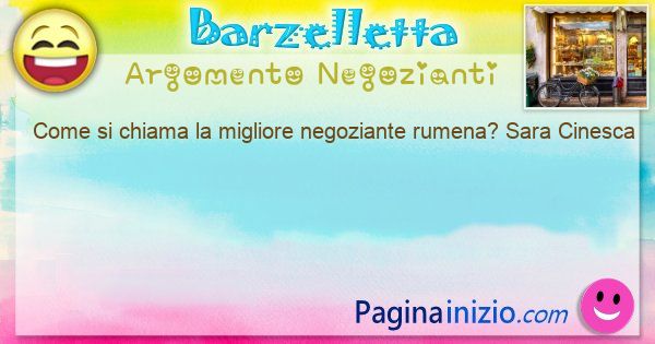 Come si chiama argomento Negozianti: Come si chiama la migliore negoziante rumena? Sara ... (id=3408)