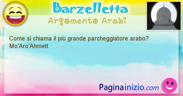 Come si chiama argomento Arabi: Come si chiama il pi grande parcheggiatore arabo? ... (id=402)