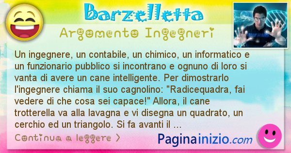 Barzelletta argomento Ingegneri: Un ingegnere, un contabile, un chimico, un informatico e ... (id=2332)