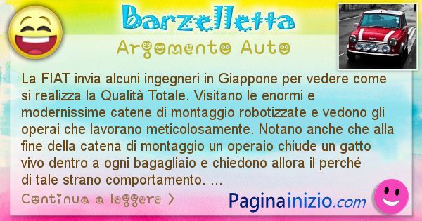 Barzelletta argomento Auto: La FIAT invia alcuni ingegneri in Giappone per vedere ... (id=835)