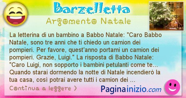 Barzelletta argomento Natale: La letterina di un bambino a Babbo Natale: Caro ... (id=2579)