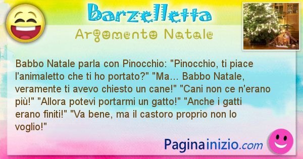 Barzelletta argomento Natale: Babbo Natale parla con Pinocchio: Pinocchio, ti ... (id=2727)