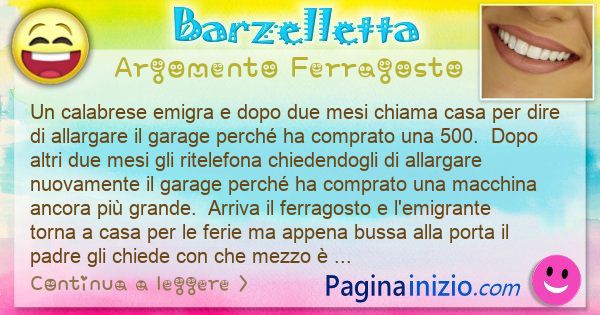 Barzelletta argomento Ferragosto: Un calabrese emigra e dopo due mesi chiama casa per dire ... (id=3237)