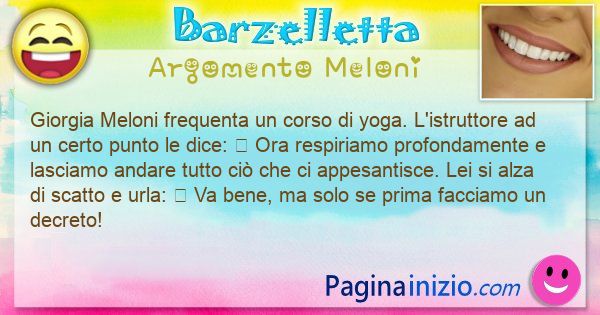 Barzelletta argomento Meloni: Giorgia Meloni frequenta un corso di ... (id=3438)