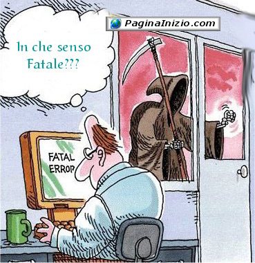 Un errore...fatale!