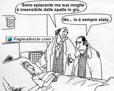 Una moglie insensibile!