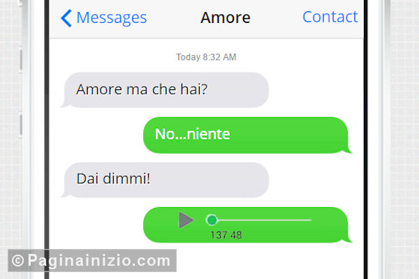 Quando la tua ragazza ti fa un audio...
