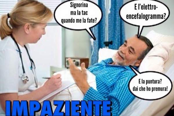 Un paziente impaziente