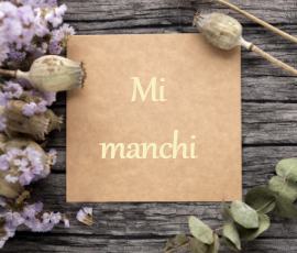 Frasi Mi Manchi