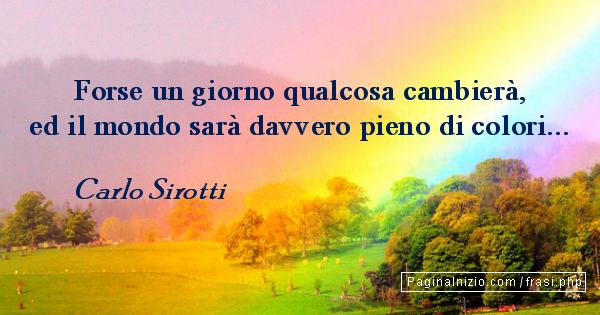 Immagine Un Mondo A Colori Carlo Sirotti