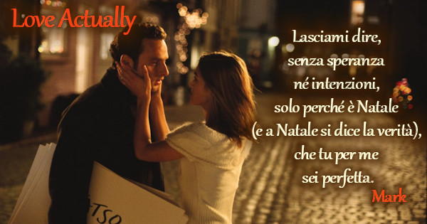 Frasi Natale Triste.Frasi Del Film Love Actually