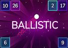 <b>ballistic - Ballistic