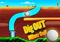 <b>Buche per il golf - Dig out miner golf