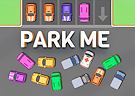 <b>Park me