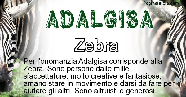 Adalgisa - Animale associato al nome Adalgisa