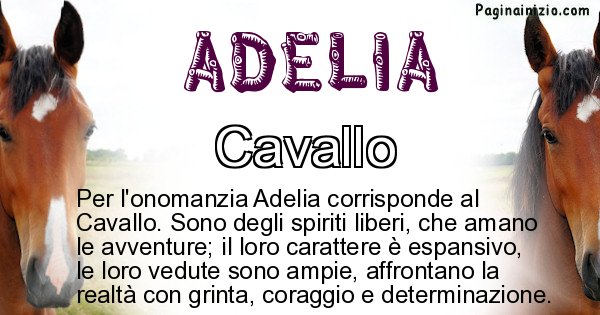 Adelia - Animale associato al nome Adelia