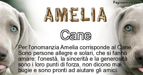 Amelia - Animale associato al nome Amelia
