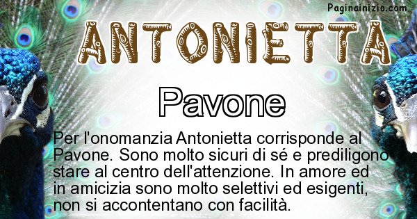 Antonietta - Animale associato al nome Antonietta