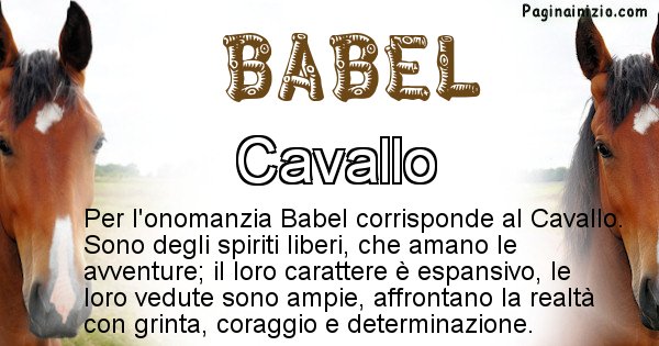Babel - Animale associato al nome Babel