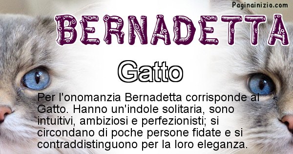Bernadetta - Animale associato al nome Bernadetta