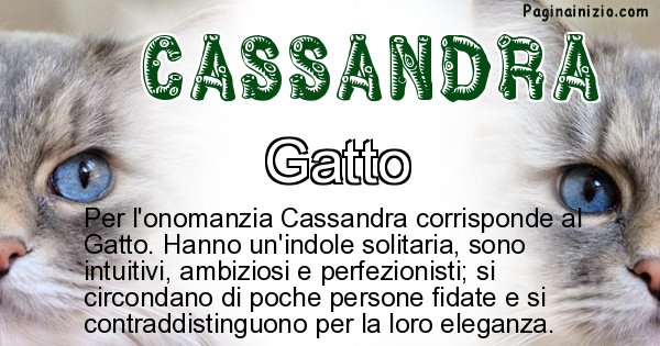 Cassandra - Animale associato al nome Cassandra