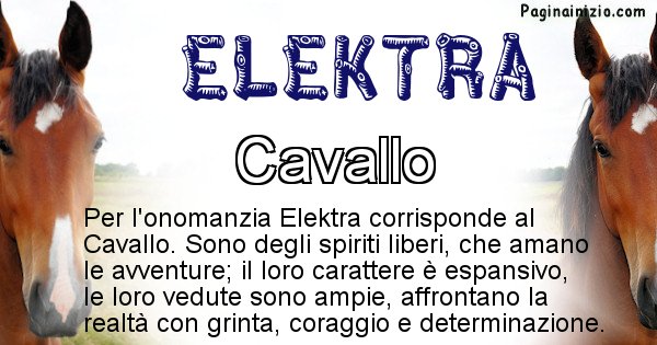 Elektra - Animale associato al nome Elektra