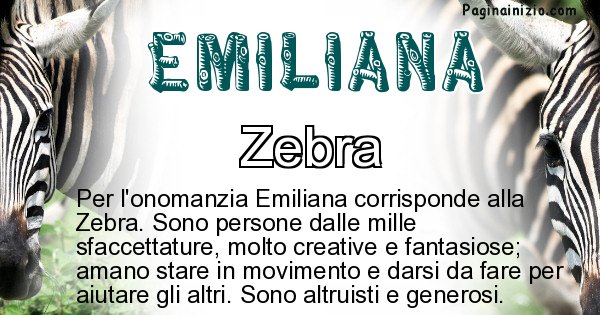 Emiliana - Animale associato al nome Emiliana