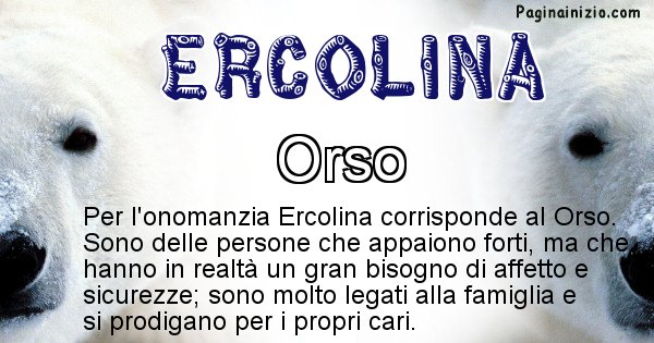 Ercolina - Animale associato al nome Ercolina