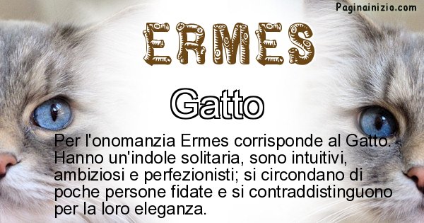 Ermes - Animale associato al nome Ermes