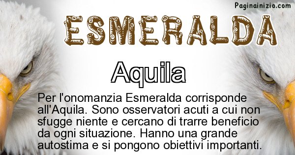 Esmeralda - Animale associato al nome Esmeralda