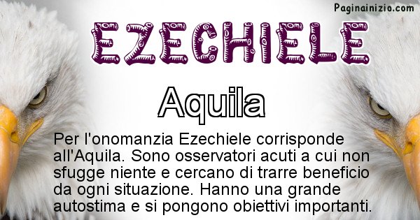 Ezechiele - Animale associato al nome Ezechiele