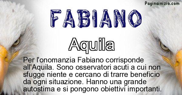 Fabiano - Animale associato al nome Fabiano