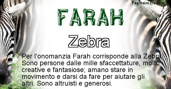 Farah - Animale associato al nome Farah