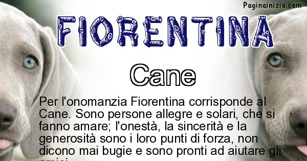 Fiorentina - Animale associato al nome Fiorentina