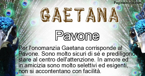 Gaetana - Animale associato al nome Gaetana